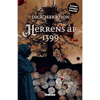 Dick Harrison Herrens år 1399 (häftad)