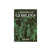 Springer Nature Switzerland AG A History of Goblins (häftad, eng)