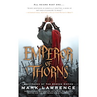 Mark Lawrence Emperor of Thorns (pocket, eng)