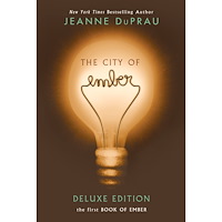 Jeanne DuPrau The City of Ember Deluxe Edition: The First Book of Ember (häftad, eng)