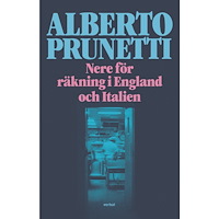 Alberto Prunetti Nere för räkning i England och Italien (inbunden)