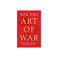 Basic Books The Art of War (Translated by Ralph D. Sawyer) (inbunden, eng)