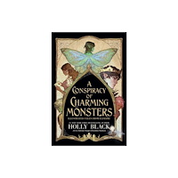 Holly Black A Conspiracy of Charming Monsters (pocket, eng)