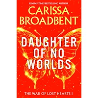 Carissa Broadbent Daughter of No Worlds (pocket, eng)