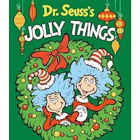 Dr. Seuss Dr. Seuss's Jolly Things: A Christmas Board Book for Kids (bok, board book, eng)