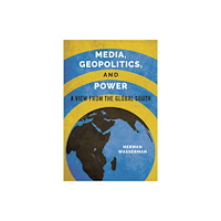 University of illinois press Media, Geopolitics, and Power (häftad, eng)