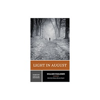 WW Norton & Co Light in August – A Norton Critical Edition, First  Edition (häftad, eng)