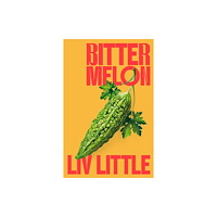 John Murray Press Bitter Melon (häftad, eng)