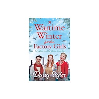 Penguin books ltd A Wartime Winter for the Factory Girls (häftad, eng)