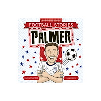 Hachette Children's Group Football Stories: Football Stories: Palmer (häftad, eng)