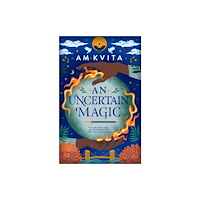 Little, Brown Book Group An Uncertain Magic (häftad, eng)