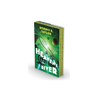 S&S/Saga Press Heaven's River (inbunden, eng)