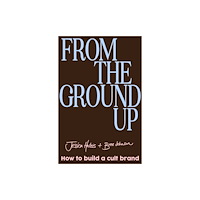 Affirm Press From the Ground Up (häftad, eng)