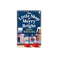 Penguin books ltd The Little Shop of Merry and Bright (häftad, eng)