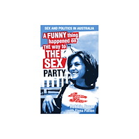 Wilkinson Publishing A Funny Thing Happened On The Way To The Sex Party (häftad, eng)