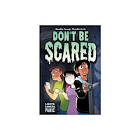 Roaring Brook Press Don't Be Scared (häftad, eng)