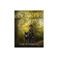 Troubador Publishing Song of the Silent (inbunden, eng)