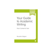 Sage Publications Ltd Your Guide to Academic Writing (häftad, eng)