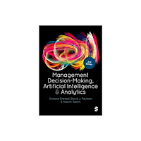 Sage Publications Ltd Management Decision-Making, Artificial Intelligence and Analytics (häftad, eng)