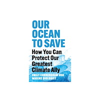 Pan Macmillan Our Ocean to Save (häftad, eng)