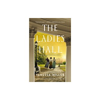 Thomas nelson publishers The Ladies Hall (häftad, eng)