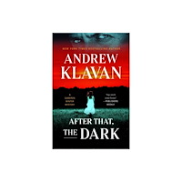 Penzler Publishers After That, the Dark (häftad, eng)