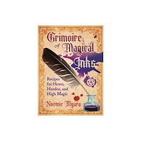 Inner Traditions Bear and Company Grimoire of Magical Inks (häftad, eng)