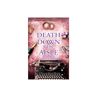 Kensington Publishing Death Down the Aisle (inbunden, eng)