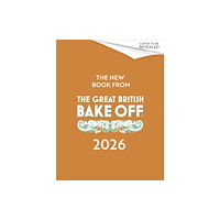 Little, Brown Book Group The Great British Bake Off (inbunden, eng)