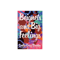 Amazon Publishing Beignets and Big Feelings (häftad, eng)