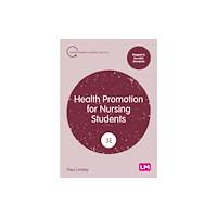 Sage Publications Ltd Health Promotion for Nursing Students (häftad, eng)