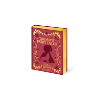 Arcturus publishing ltd Grimm's Fairy Tales (inbunden, eng)