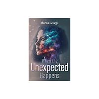 Pegasus Elliot Mackenzie Publishers When the Unexpected Happens (häftad, eng)
