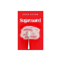 Pegasus Elliot Mackenzie Publishers Sugarcoated (häftad, eng)