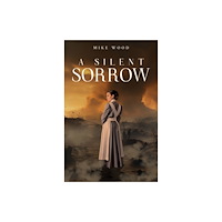 Pegasus Elliot Mackenzie Publishers A Silent Sorrow (häftad, eng)