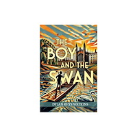 Pegasus Elliot Mackenzie Publishers The Boy and the Swan (häftad, eng)