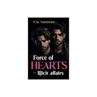 Pegasus Elliot Mackenzie Publishers Force of Hearts - Illicit affairs (häftad, eng)