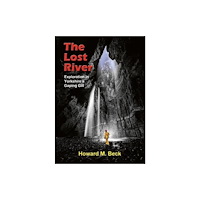Wild Places Publishing The Lost River (inbunden, eng)
