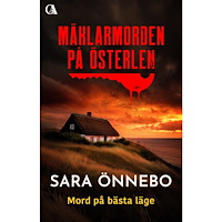 Sara Önnebo Mord på bästa läge (pocket)