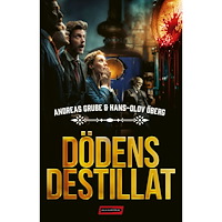 Andreas Grube Dödens destillat (inbunden)