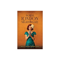 Austin Macauley Publishers North London Nightingale - 1 (häftad, eng)