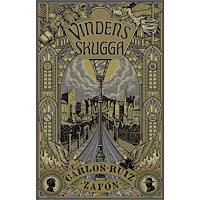 Carlos Ruiz Zafon Vindens skugga (inbunden)