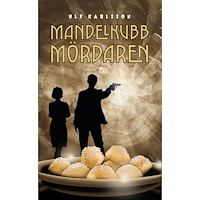 Ulf Karlsson Mandelkubbmördaren (häftad)