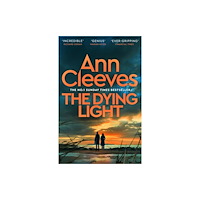 Pan Macmillan Dying Light (Signed Edition) (inbunden, eng)