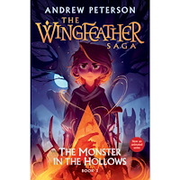 Andrew Peterson The Monster in the Hollows: The Wingfeather Saga Book 3 (häftad, eng)