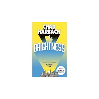 Chad Harbach The Brightness (häftad, eng)