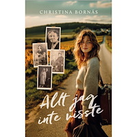 Christina Bornäs Allt jag inte visste (bok, danskt band)