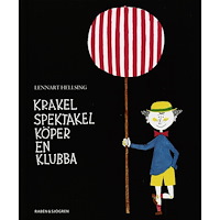 Lennart Hellsing Krakel Spektakel köper en klubba (bok, kartonnage)