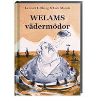 Lennart Hellsing Welams vädermödor (bok, kartonnage)