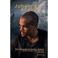 Johannes Anyuru Strömavbrottets barn : texter om konst, våld och fred 2010 - 2018 (inbunden)